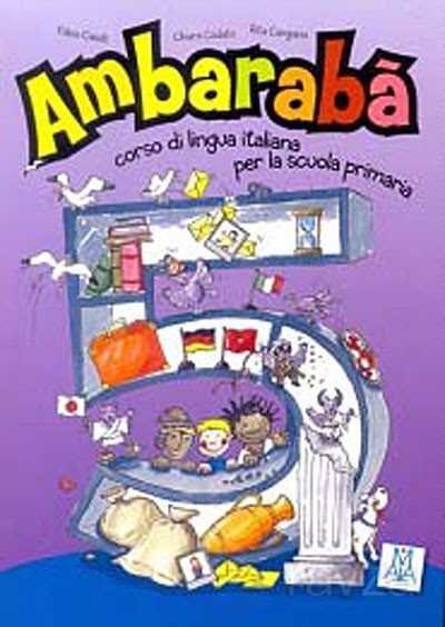 Ambaraba 5 (Kitap+2 CD) Çocuklar için İtalyanca (6-10 yaş) - 1