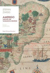 Amerigo: Tarihsel Bir Yanılgının Hikayesi - İthaki Yayınları