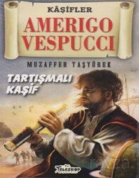 Amerigo Vespuccı-Kaşifler Dizisi - Teleskop Popüler Bilim