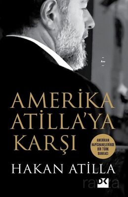 Amerika Atilla'ya Karşı - 1