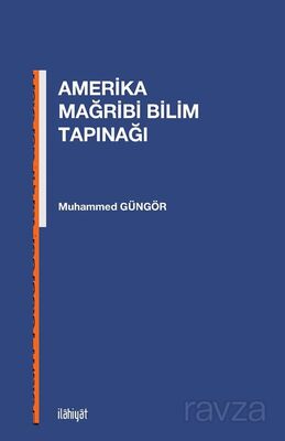 Amerika Mağribi Bilim Tapınağı - 1