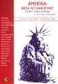 Amerika: Rüya mı? Kabus mu? / Yankee İmparatorluğu - Ütopya Yayınevi