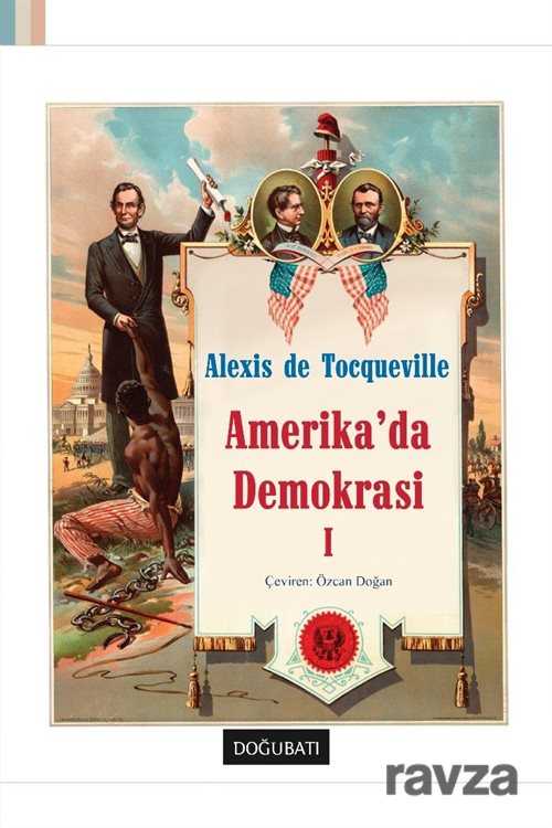 Amerika'da Demokrasi 1 - Doğu Batı Yayınları