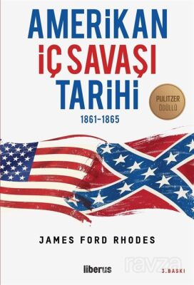 Amerikan İç Savaşı Tarihi - 1