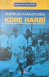Amerikan Kamuoyunda Kore Harbi - Berikan Yayınevi