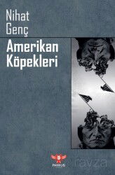 Amerikan Köpekleri - Pankuş Yayınları