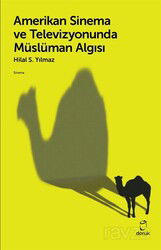 Amerikan Sinema ve Televizyonunda Müslüman Algısı - Doruk Yayınları