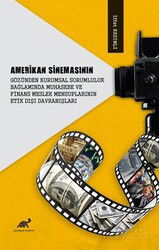 Amerikan Sinemasının Gözünden Kurumsal Sorumluluk Bağlamında Muhasebe ve Finans Meslek Mensuplarının - Paradigma Akademi Yayınları