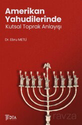 Amerikan Yahudilerinde Kutsal Toprak Anlayışı - DTA Yayıncılık