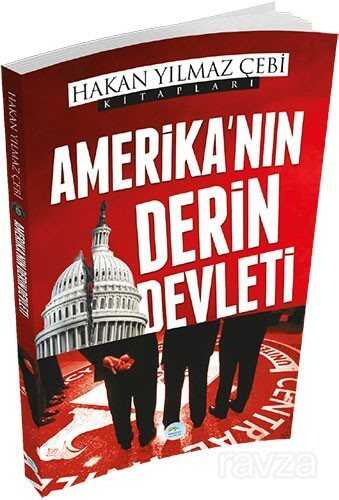 Amerikanın Derin Devleti - 1