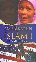 Amerika'nın İslamı - 1