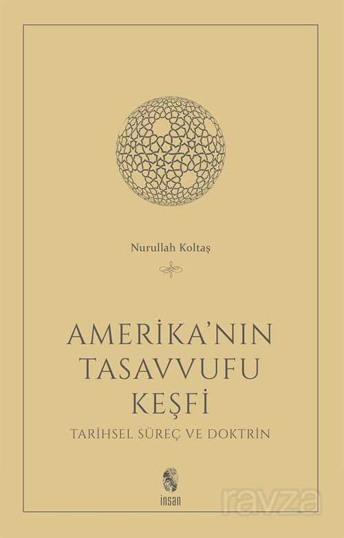 Amerika'nın Tasavvufu Keşfi - İnsan Yayınları