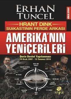 Amerika'nın Yeniçerileri - Hayat Yayınları