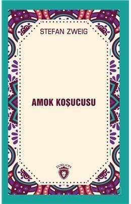 Amok Koşucusu - Dorlion Yayınevi