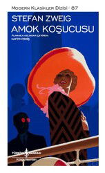 Amok Koşucusu (Ciltli) - İş Bankası Yayınları