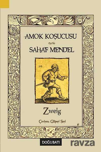 Amok Koşucusu Sahaf Mendel - Doğu Batı Yayınları
