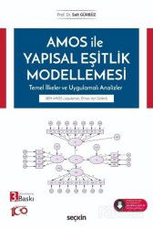 AMOS ile Yapısal Eşitlik Modellemesi - Seçkin Yayıncılık