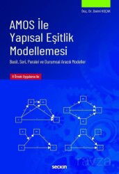 AMOS ile Yapısal Eşitlik Modellemesi - Seçkin Yayıncılık