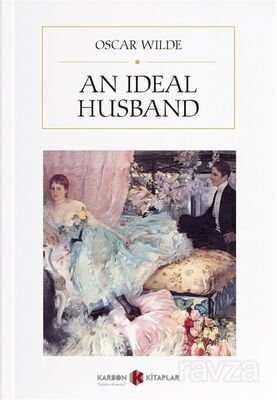 An Ideal Husband - 1