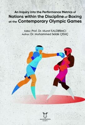 An Inquiry into the Performance Metrics of Nations within the Discipline of Boxing at the Contempora - 1