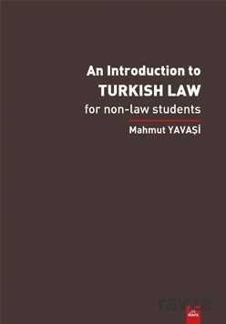An Introduction To Turkish Law- For Non Law Students - 1