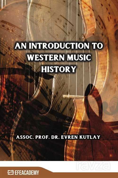 An Introduction To Western Music History - 1