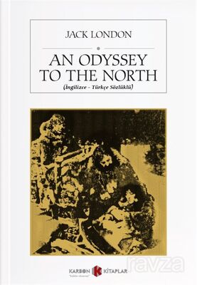 An Odyssey to the North (İngilizce-Türkçe Sözlüklü) - 1