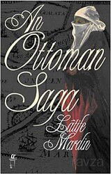 An Ottoman Saga - Oğlak Yayınları
