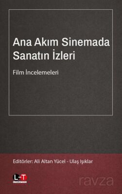 Ana Akım Sinemada Sanatın İzleri Film İncelemeleri - 1