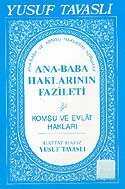 Ana-Baba Haklarının Fazileti (Kod: E09) - 1