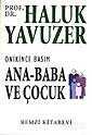 Ana-Baba ve Çocuk - Remzi Kitabevi