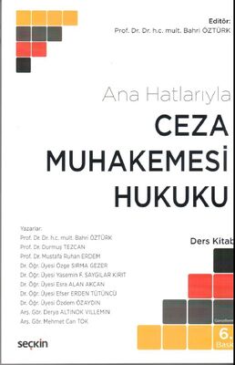 Ana Hatlarıyla Ceza Muhakemesi Hukuku - 1