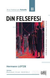 Ana Hatlarıyla Felsefe 2 / Din Felsefesi - Eskiyeni Yayınları