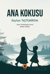 Ana Kokusu - 2E Kültür-Sanat