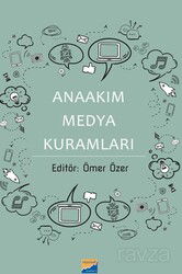 Anaakım Medya Kuramları - Siyasal Kitabevi