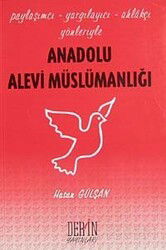 Anadolu Alevi Müslümanlığı - Derin Yayınları