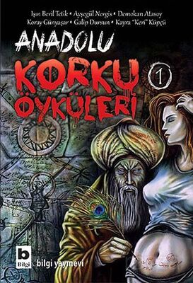 Anadolu Korku Öyküleri -1 - 1