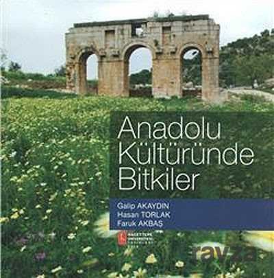 Anadolu Kültüründe Bitkiler - 1