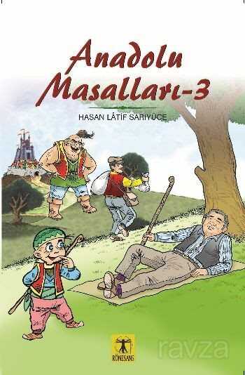 Anadolu Masalları 3 - Rönesans Yayınları