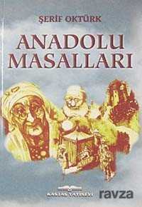 Anadolu Masalları - Kastaş Yayınları