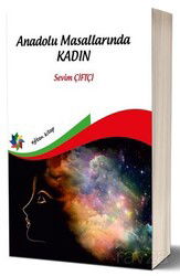 Anadolu Masallarında Kadın - Eğiten Kitap