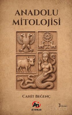 Anadolu Mitolojisi - 1