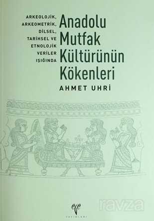 Anadolu Mutfak Kültürünün Kökenleri - 1