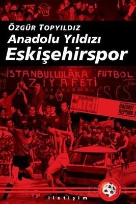 Anadolu Yıldızı Eskişehirspor - 1