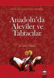 Anadolu'da Aleviler ve Tahtacılar - Ötüken Neşriyat