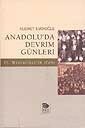 Anadolu'da Devrim Günleri II. Meşrutiyet'in İlanı - İmge Kitabevi Yayınları