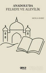 Anadoluda Felsefe ve Alevilik - Gece Kitaplığı