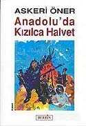 Anadolu'da Kızılca Halvet - Berfin Yayınları