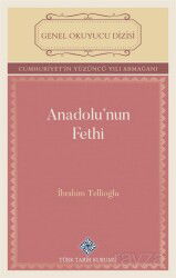 Anadolu'nun Fethi - Türk Tarih Kurumu
