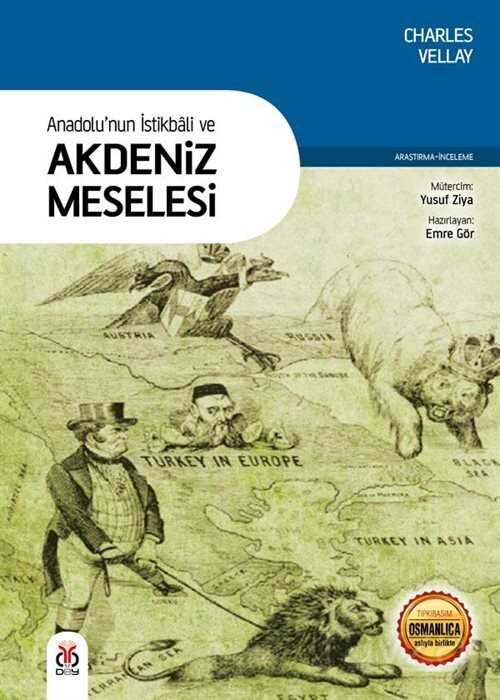 Anadolu'nun İstikbali ve Akdeniz Meselesi - 1